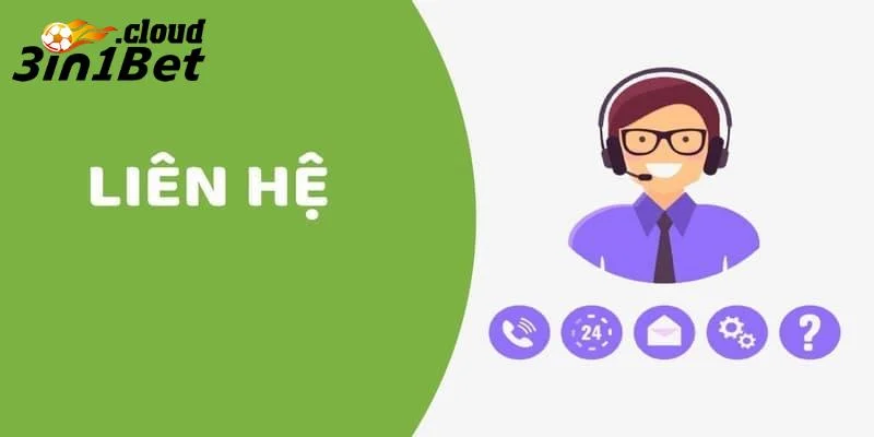 Liên Hệ 3IN1BET - Giải Đáp Thắc Mắc Nhanh Chóng Nhất 3 Đường dây nóng liên hệ 3IN1BET nhanh chóng